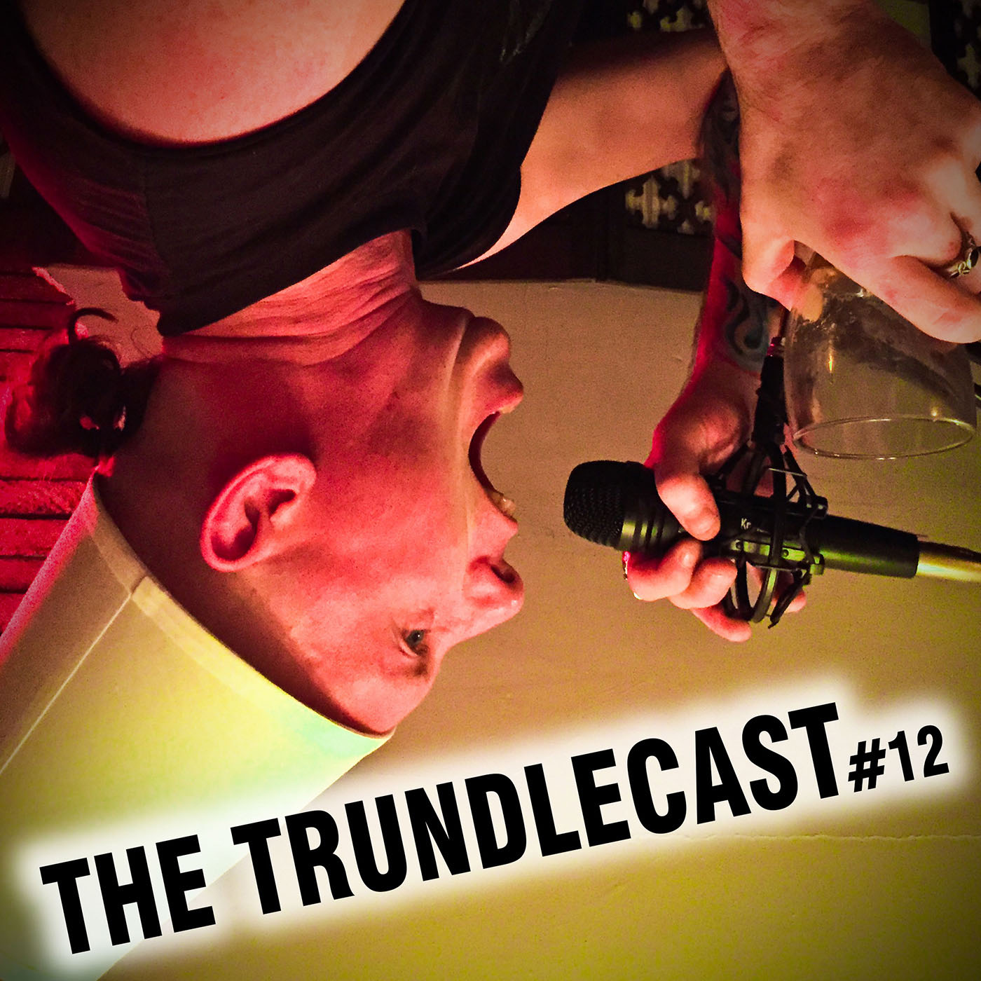 The 12th Trundlecast!