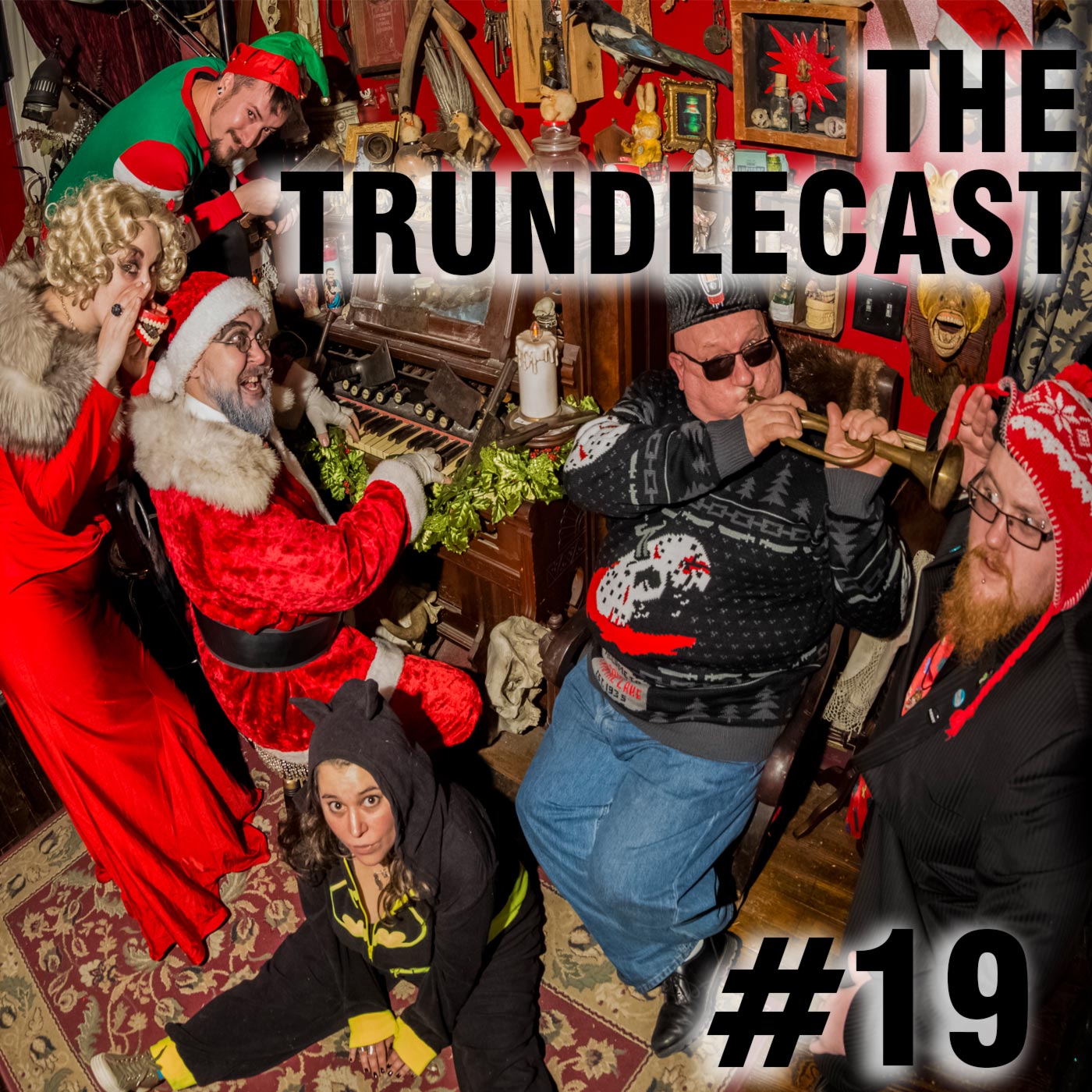 The 19th Trundlecast!