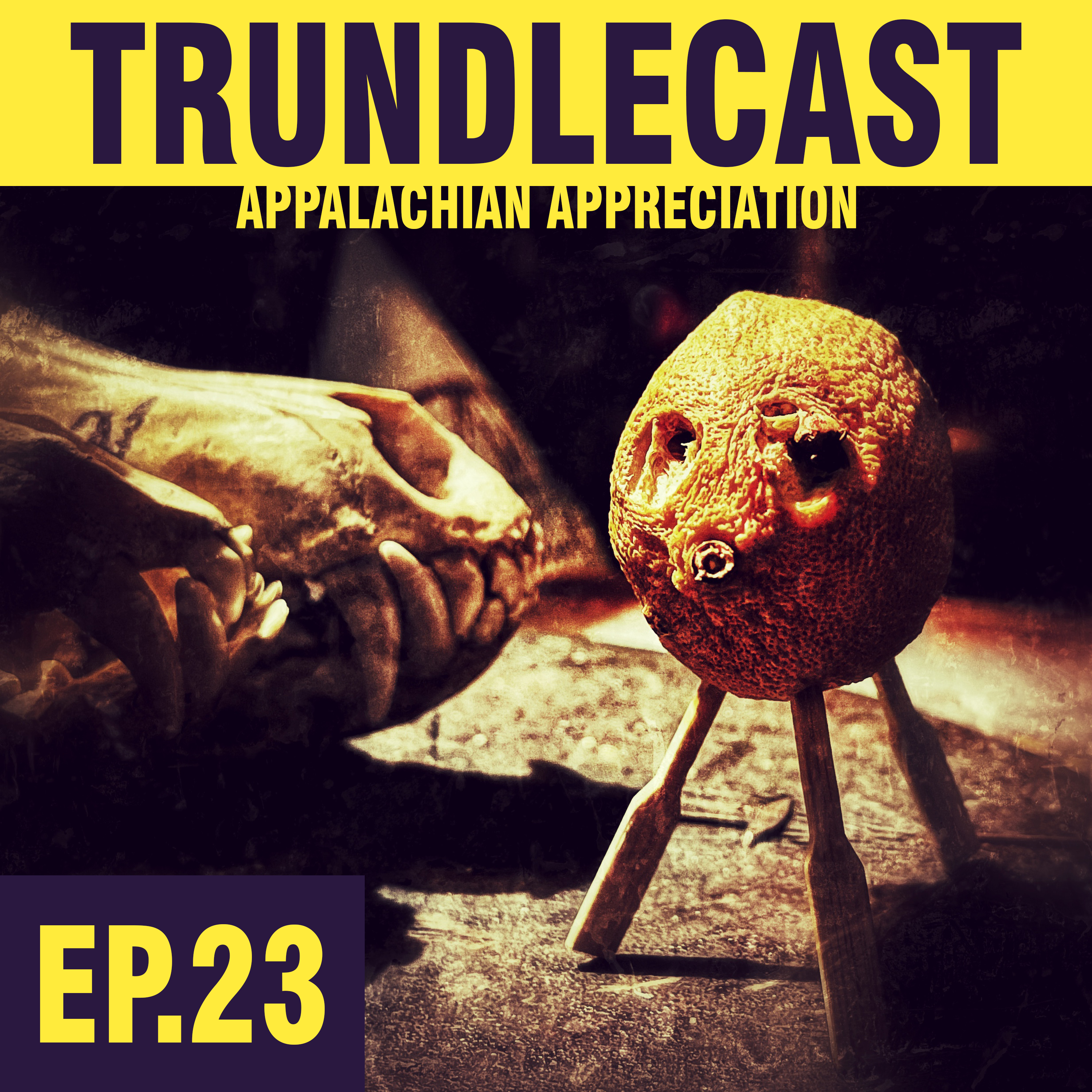 The 23rd Trundlecast!